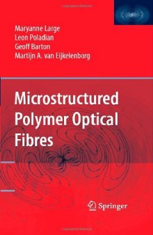 Microstructured Polymer Optical Fibres