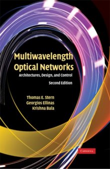 Multiwavelength optical networks: architectures, design, and control