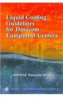 Liquid cooling guidelines for datacom equipment centers