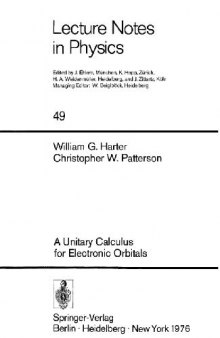 A Unitary Calculus for Electronic Orbitals