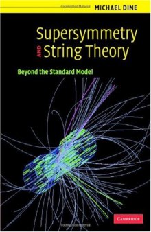 Supersymmetry and string theory: beyond the standard model