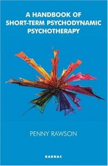 A Handbook of Short-Term Psychodynamic Psychotherapy