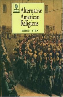 Alternative American Religions (Religion in American Life)