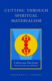 Cutting Through Spiritual Materialism