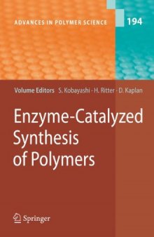 Enzyme-Catalyzed Synthesis Of Polymers