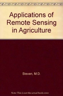 Applications of Remote Sensing in Agriculture