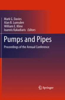 Pumps and Pipes: Proceedings of the Annual Conference