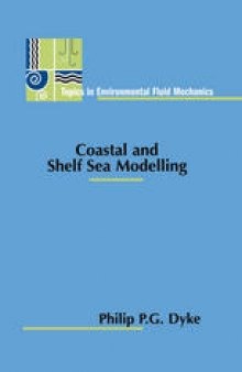 Coastal and Shelf Sea Modelling