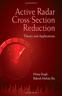 Active Radar Cross Section Reduction: Theory and Applications