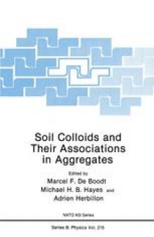 Soil Colloids and Their Associations in Aggregates