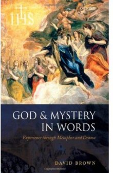 God and Mystery in Words: Experience through Metaphor and Drama