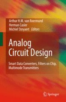 Analog Circuit Design: Smart Data Converters, Filters on Chip, Multimode Transmitters