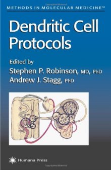 Dendritic Cell Protocols (Methods in Molecular Medicine)