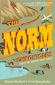 The Norm Chronicles: Stories and Numbers About Danger