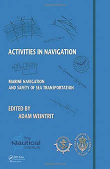 Activities in Navigation: Marine Navigation and Safety of Sea Transportation