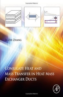 Conjugate Heat and Mass Transfer in Heat Mass Exchanger Ducts