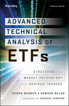 Advanced Technical Analysis of ETFs: Strategies and Market Psychology for Serious Traders