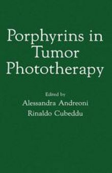 Porphyrins in Tumor Phototherapy