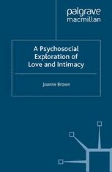 A Psychosocial Exploration of Love and Intimacy