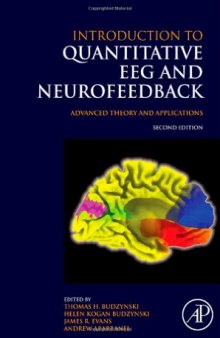 Introduction to Quantitative EEG and Neurofeedback: Advanced Theory and Applications