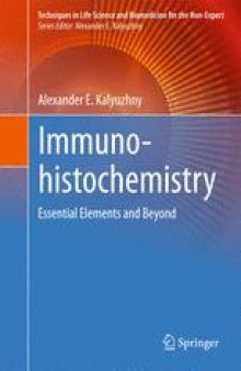 Immunohistochemistry: Essential Elements and Beyond