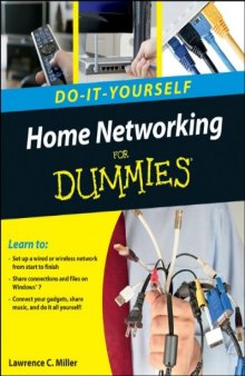 Home Networking Do-It-Yourself for Dummies