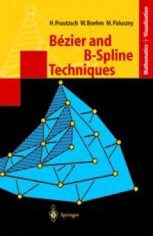 Bézier and B-Spline Techniques