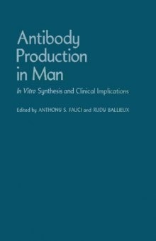 Antibody Production in Man: In Vitro Synthesis and Clinical Implications