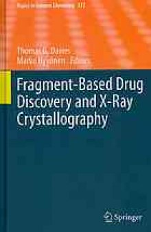 Fragment-Based Drug Discovery and X-Ray Crystallography