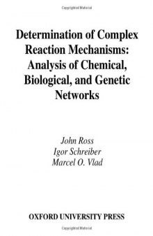 Determination of Complex Reaction Mechanisms