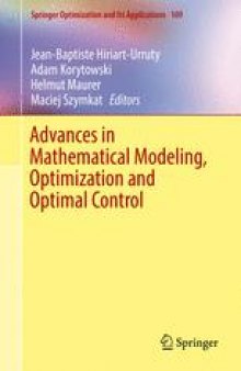 Advances in Mathematical Modeling, Optimization and Optimal Control