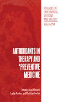 Antioxidants in Therapy and Preventive Medicine