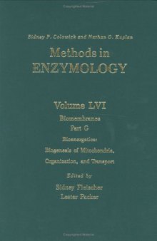 Biomembranes Part G: Bioenergetics: Biogenesis of Mitochondria, Organization, and Transport