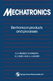 Mechatronics: Electronics in products and processes