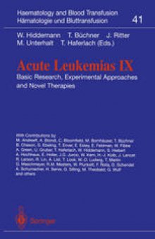 Acute Leukemias IX: Basic Research, Experimental Approaches and Novel Therapies