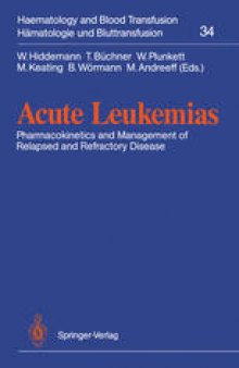 Acute Leukemias: Pharmacokinetics and Management of Relapsed and Refractory Disease