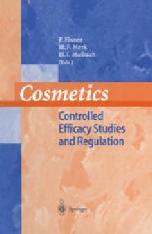 Cosmetics: Controlled Efficacy Studies and Regulation