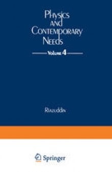 Physics and Contemporary Needs: Volume 4