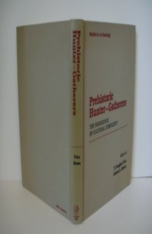 Prehistoric Hunters-Gatherers. The Emergence of Cultural Complexity