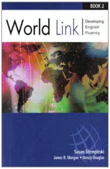 World Link Book 2: Developing English Fluency