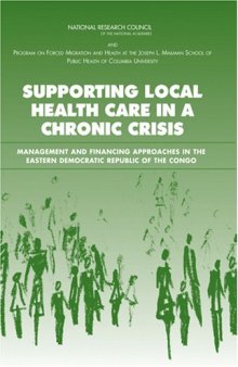 Supporting Local Health Care in a Chronic Crisis: Management and Financing Approaches in the Eastern Democratic Republic of the Congo