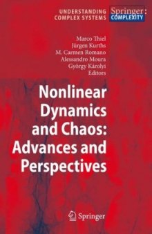 Nonlinear Dynamics and Chaos: Advances and Perspectives