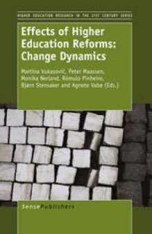 Effects of Higher Education Reforms: Change Dynamics