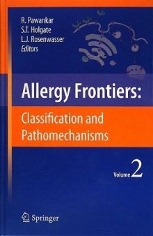 Allergy Frontiers: Classification and Pathomechanisms