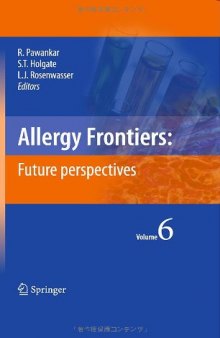 Allergy Frontiers: Future Perspectives