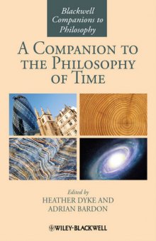 A Companion to the Philosophy of Time