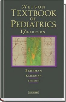 Nelson Textbook of Pediatrics, 17th Edition  