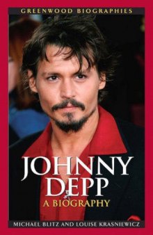 Johnny Depp: A Biography (Greenwood Biographies)