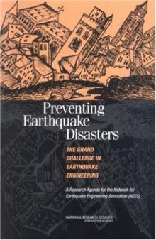 Committee to Develop a Long-Term Research Preventing Earthquake Disasters: The Grand Challenge in