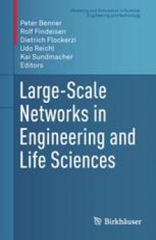 Large-Scale Networks in Engineering and Life Sciences